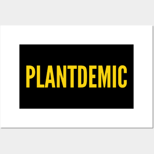 Plantdemic Posters and Art